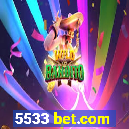 5533 bet.com